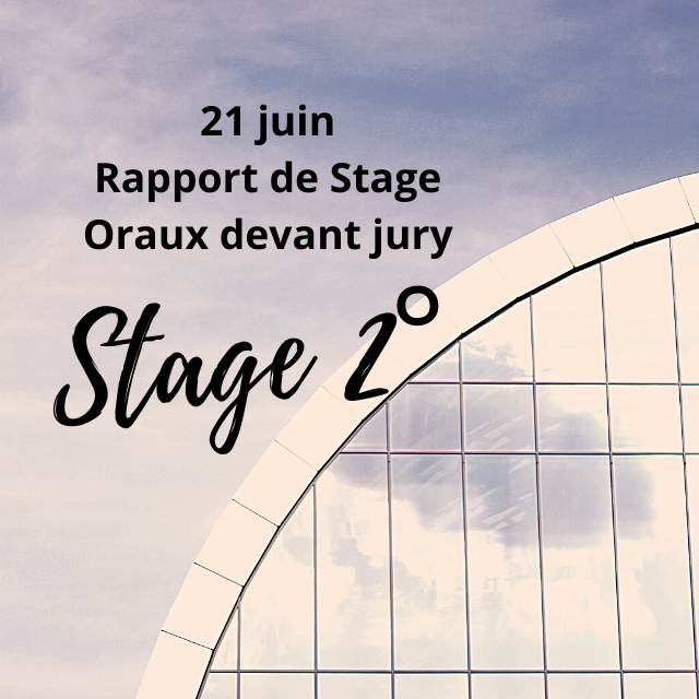 Oraux Rapport de Stage - 2°