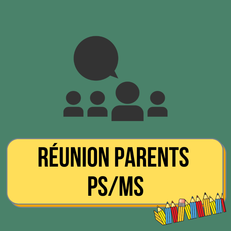 Réunion Parents PS/MS