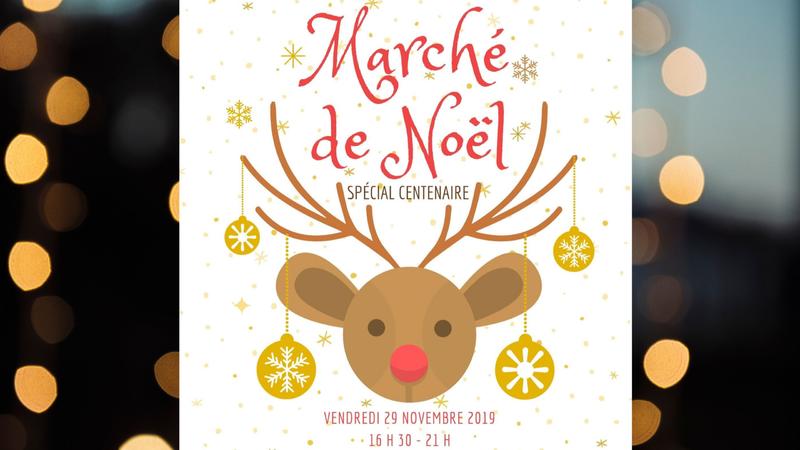 Marché de Noël - Spécial Centenaire