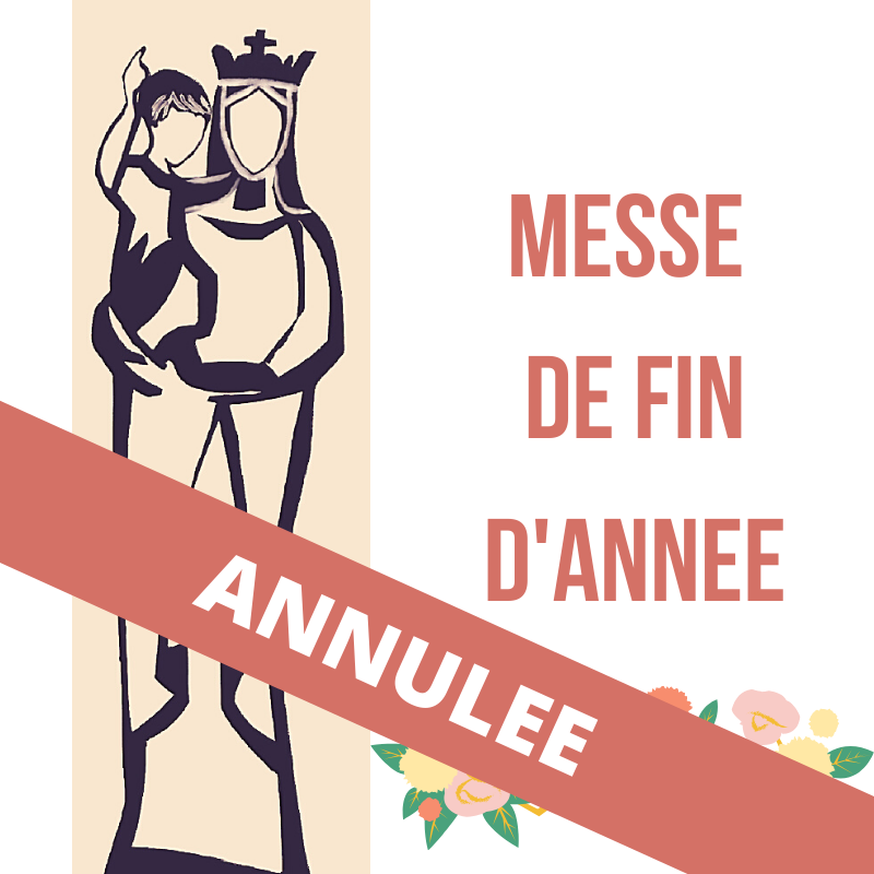 Messe de fin d'année - ANNULEE