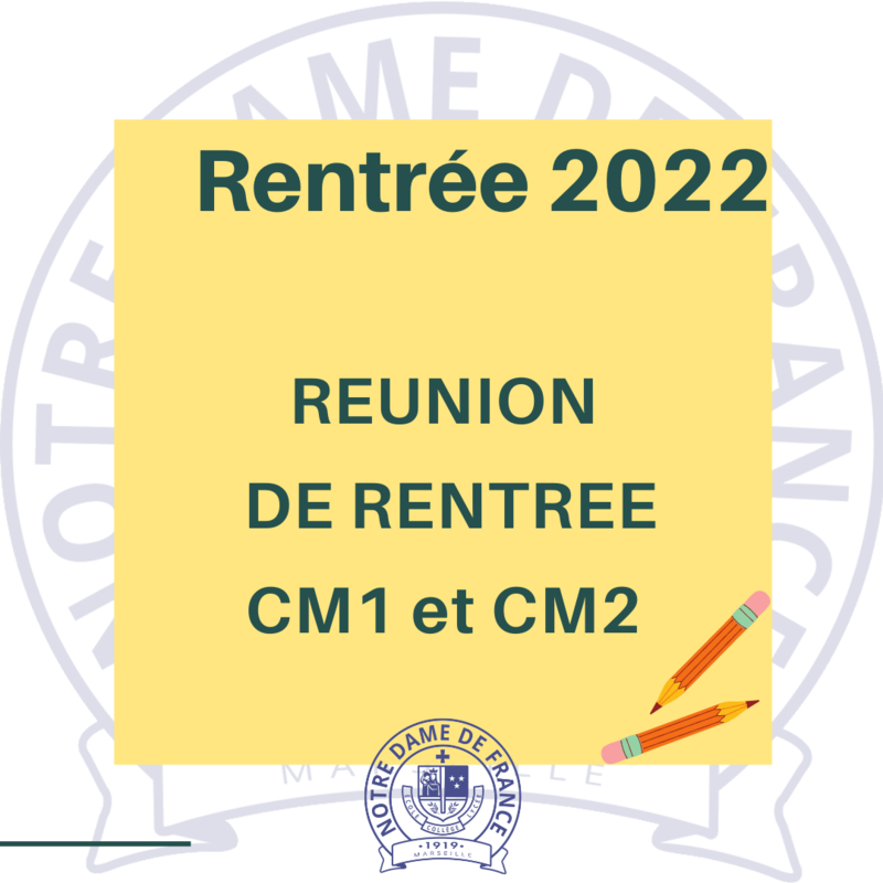 Réunion de rentrée - CM1 et CM2