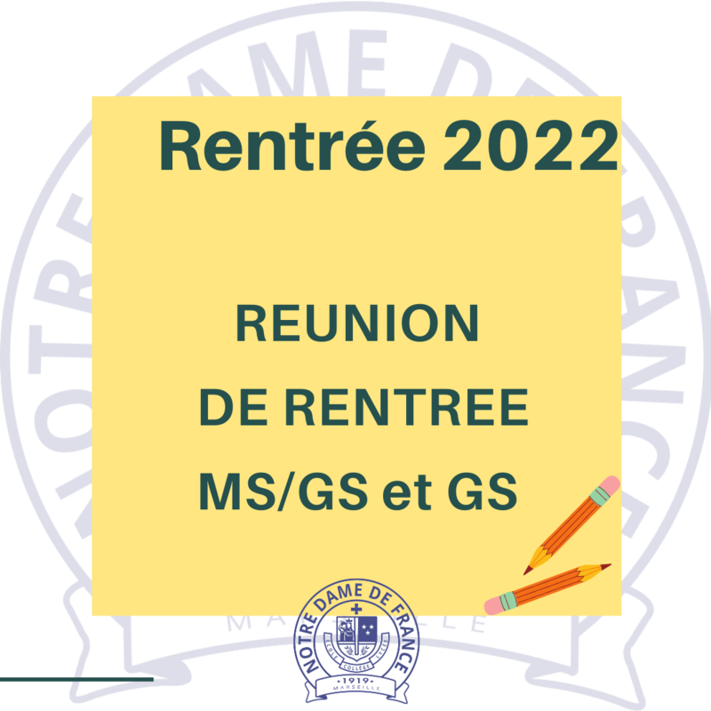 Réunion de rentrée - MS/GS et GS