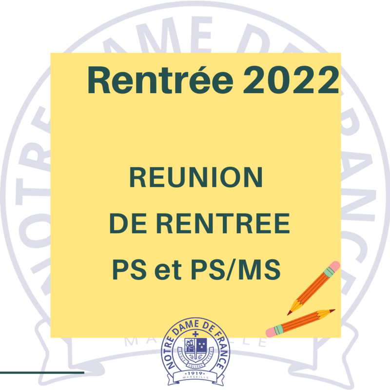 Réunion de rentrée - PS et PS/MS