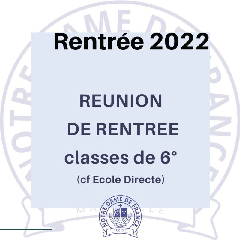 Réunion de rentrée - 6°