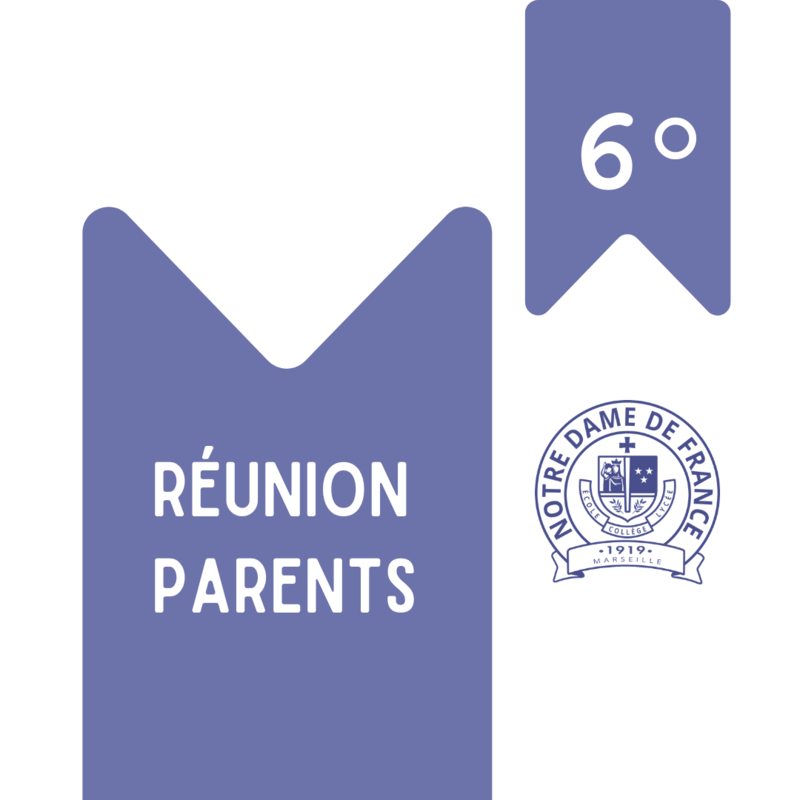 Réunion Parents - 6°