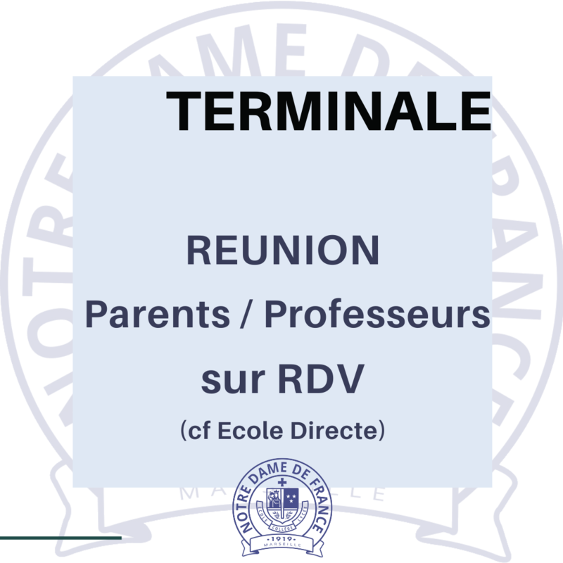 Réunion Parents / Professeurs - Terminale