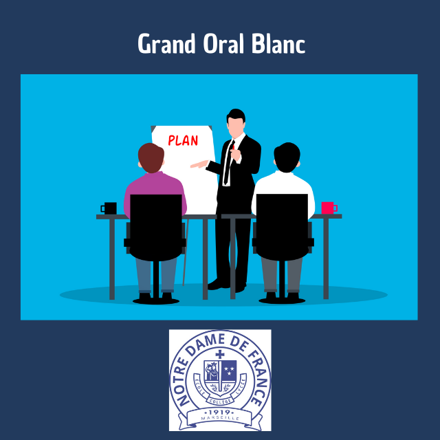 Grand Oral Blanc : défi relevé à NDF !