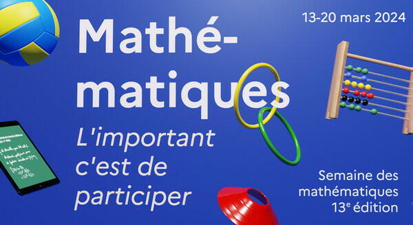 Semaine des mathématiques 2024