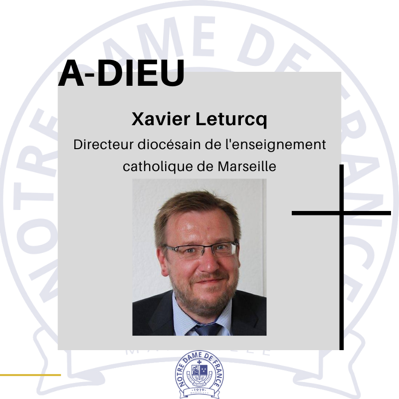 Décès de M. Xavier Leturcq, directeur diocésain de l'enseignement catholique de Marseille